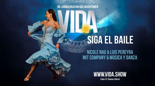 VIDA - die Showsensation aus Argentinien am 14. Februar 2026 im Theater am Berliner Ring